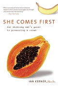 She Comes First: Guide to pleasuring women